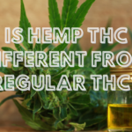 Is Hemp THC Different from Regular THC?