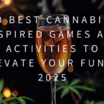 10 Best Cannabis-Inspired Games and Activities to Elevate Your Fun in 2025